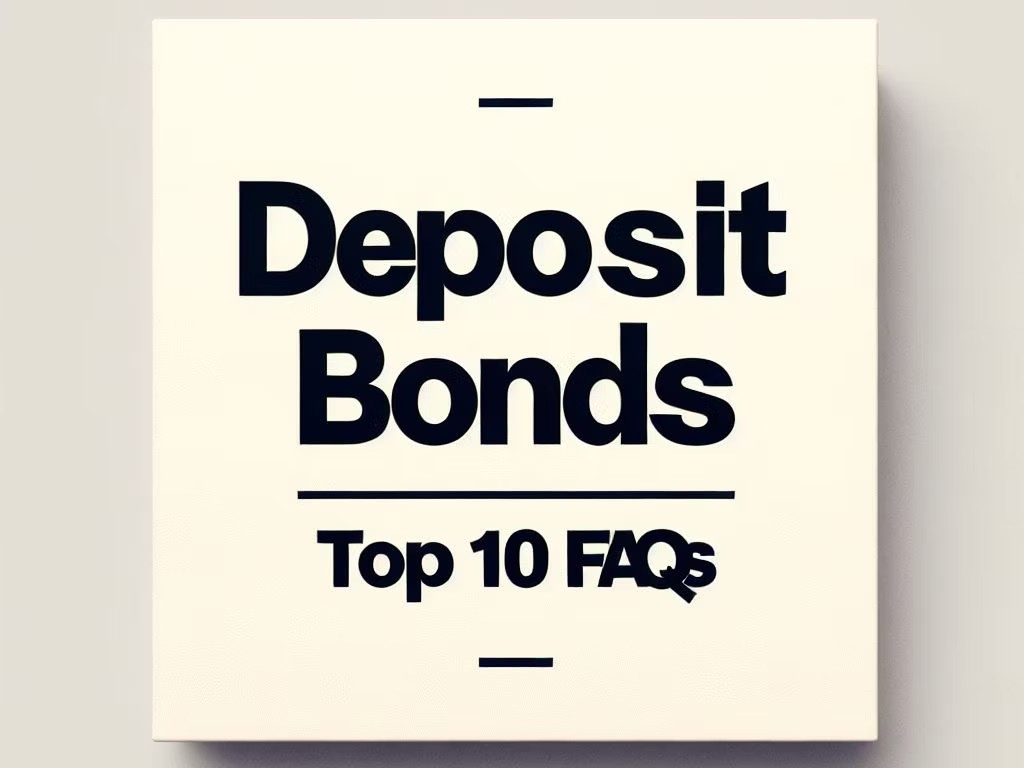 Deposit Bonds